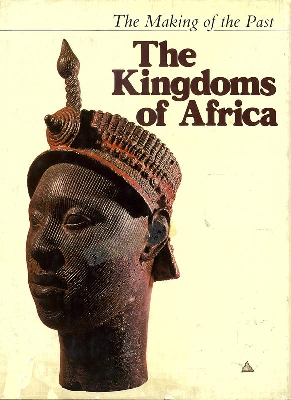 The kingdoms of Africa / by Peter Garlake cover