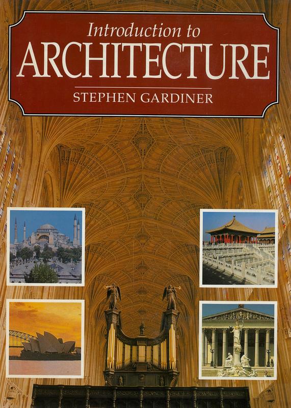 Introduction to architecture / Stephen Gardiner cover