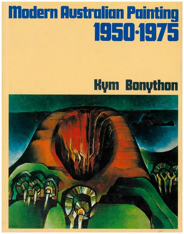 Modern Australian painting, 1950-1975 / Kym Bonython cover