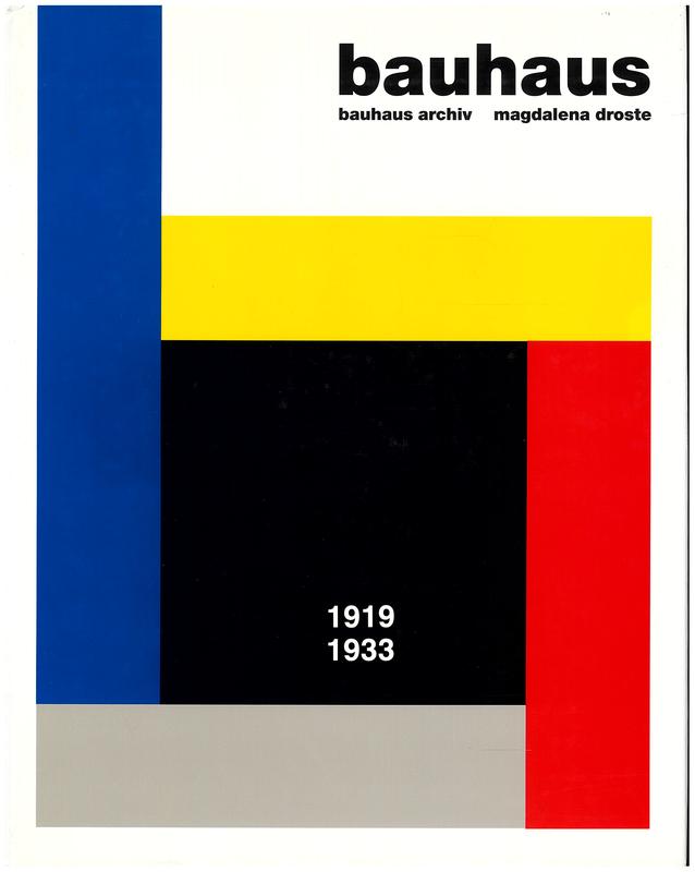 Bauhaus 1919-1933 / Bauhaus Archiv, Magdalena Droste cover