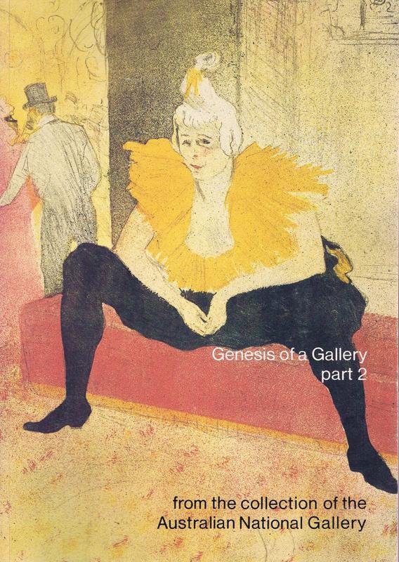 Genesis of a gallery, part 2 : a touring exhibition from the collection of the Australian National Gallery cover