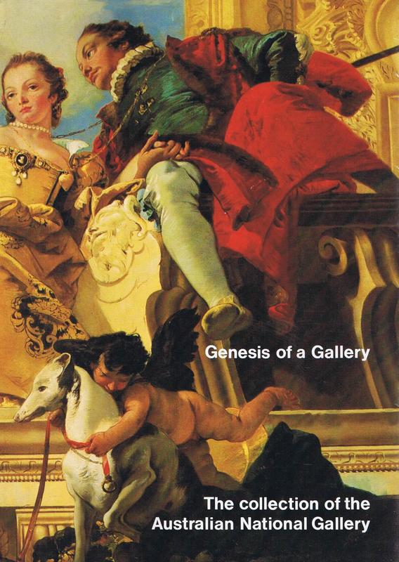 [Genesis of a gallery] : Australian National Gallery cover
