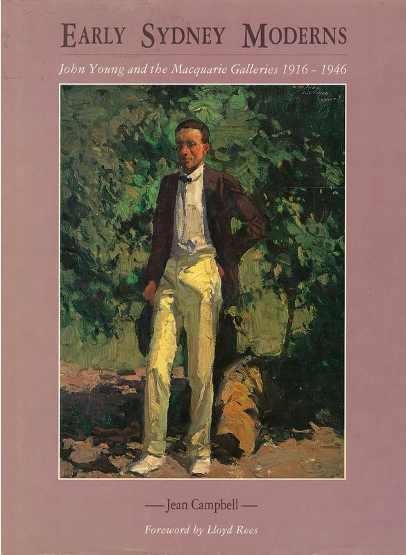 Early Sydney moderns : John Young and the Macquarie Galleries 1916-1946 / Jean Campbell cover