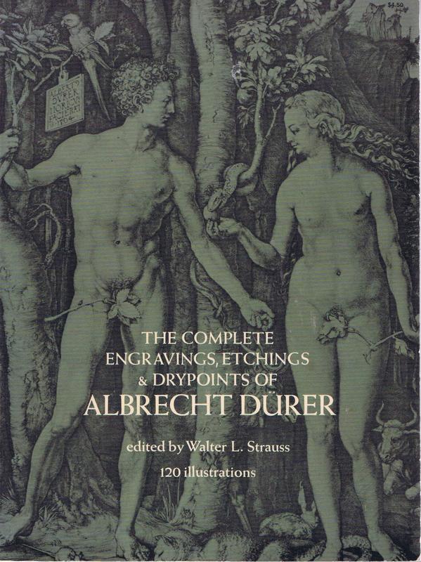 The complete engravings, etchings and drypoints of Albrecht Durer / edited by Walter L. Strauss cover