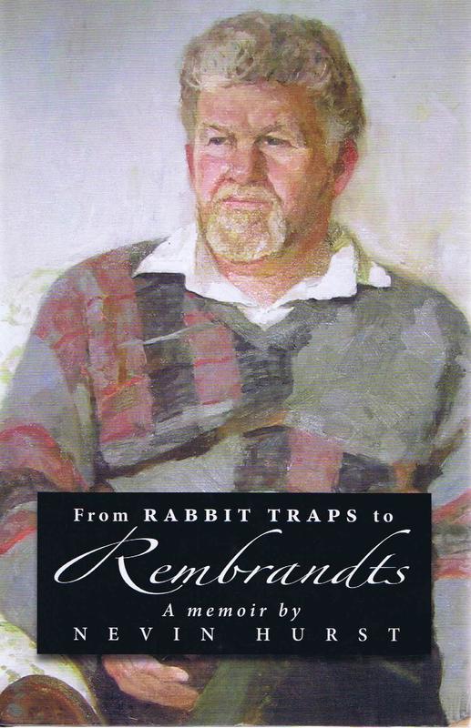 From rabbit traps to Rembrandts : a memoir / by Nevin Hurst cover