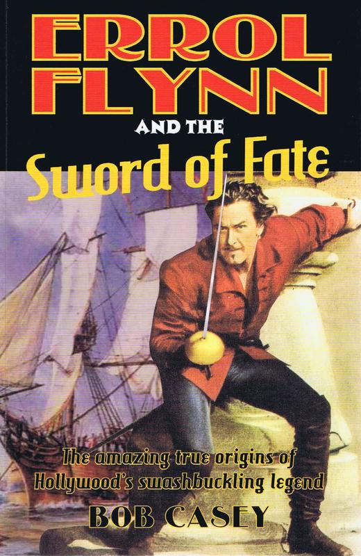 Errol Flynn and the sword of fate cover