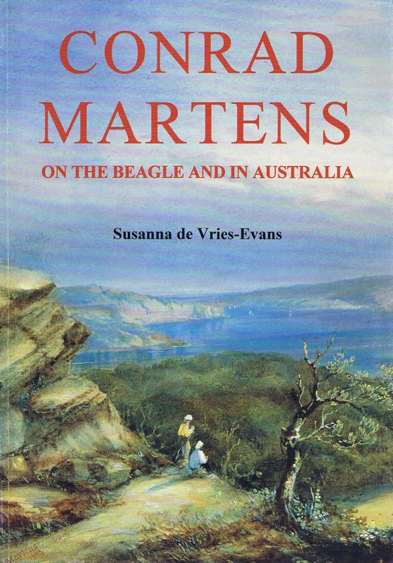 Conrad Martens : on the Beagle and in Australia / Susanna de Vries-Evans cover