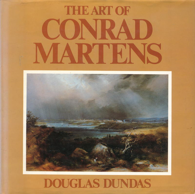 The art of Conrad Martens / Douglas Dundas cover