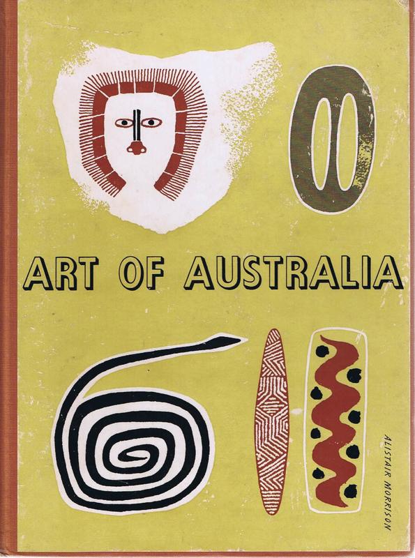 Art of Australia 1788-1941 : an exhibition of Australian art held in the United States of America and the Dominion of Canada under the auspices of the Carnegie Corporation / compiled and edited by Sydney Ure Smith cover