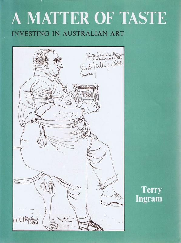 A matter of taste : investing in Australian art / Terry Ingram cover