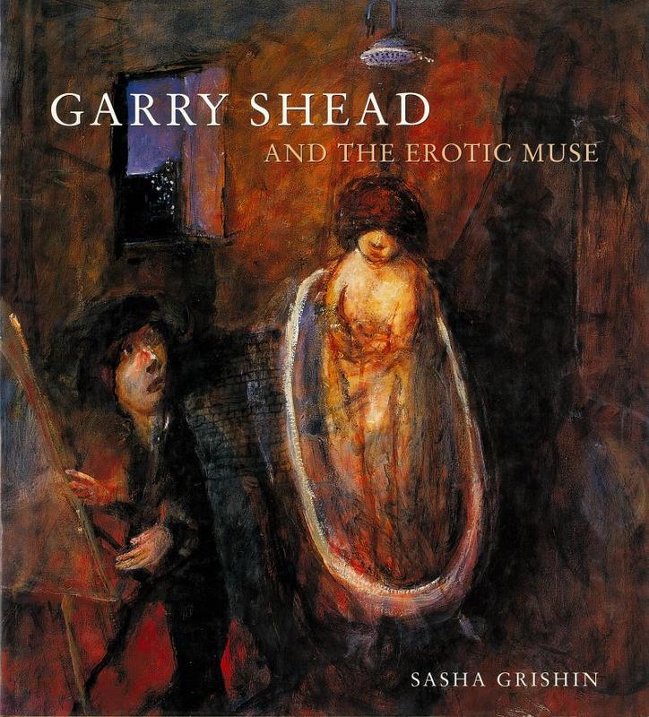 Garry Shead and the erotic muse / Sasha Grishin cover