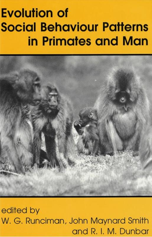 Evolution of social behaviour patterns in primates and man : a joint discussion meeting of the Royal Society and the British Academy cover