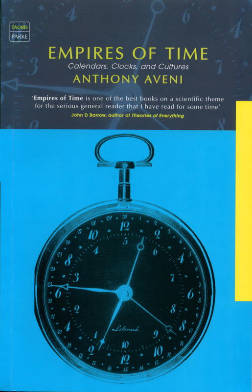 Empires of time : calendars, clocks and cultures cover