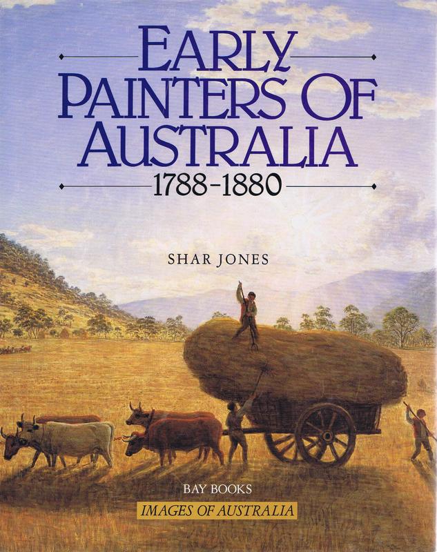 Early painters of Australia / Shar Jones ; general editor, Jennifer Phipps cover