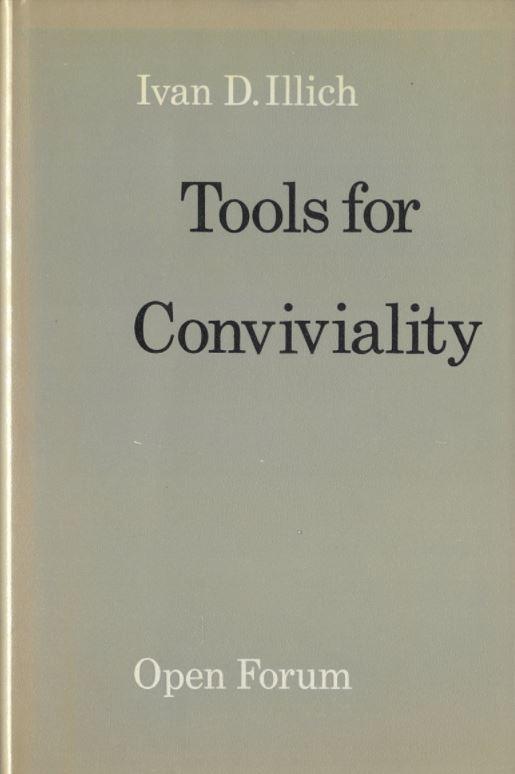 Tools for conviviality / Ivan D. Illich cover