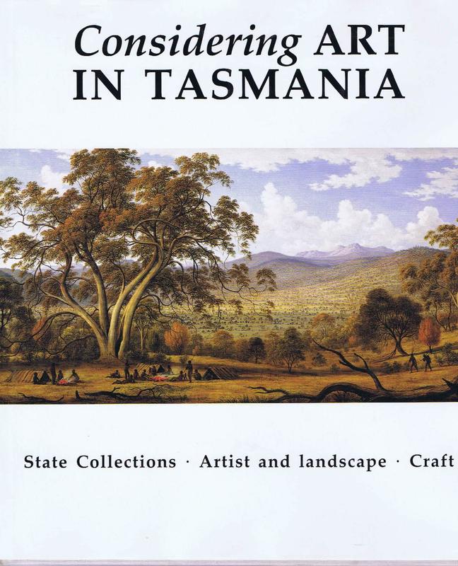 Considering art in Tasmania / [edited by Elwyn Lynn and Laura Murray] cover