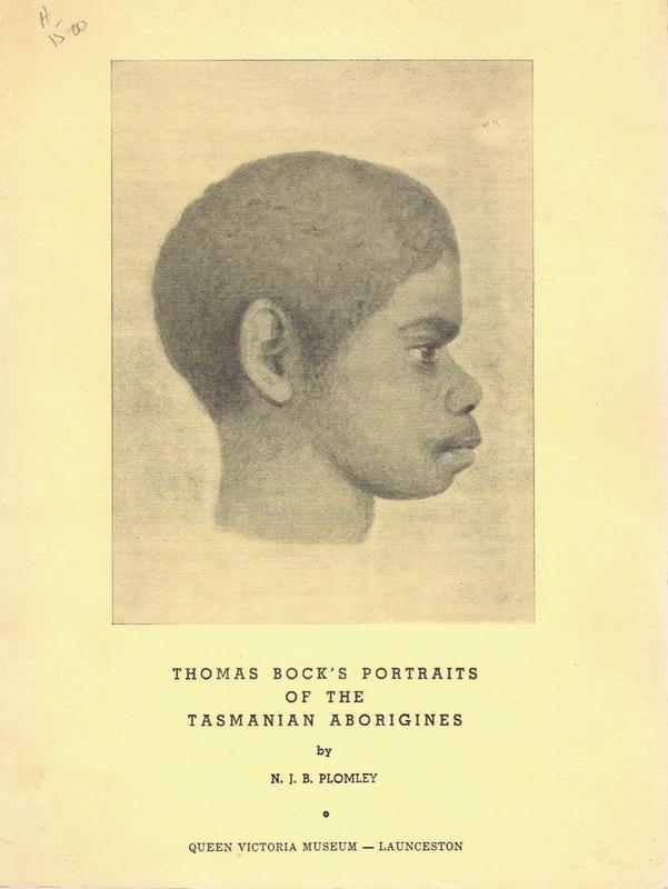 Thomas Bock's portraits of the Tasmanian Aborigines / by N. J. B. Plomley cover