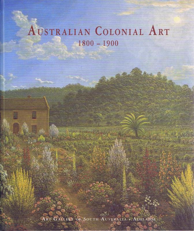 Australian colonial art 1800-1900 / Ron Radford, Jane Hylton cover