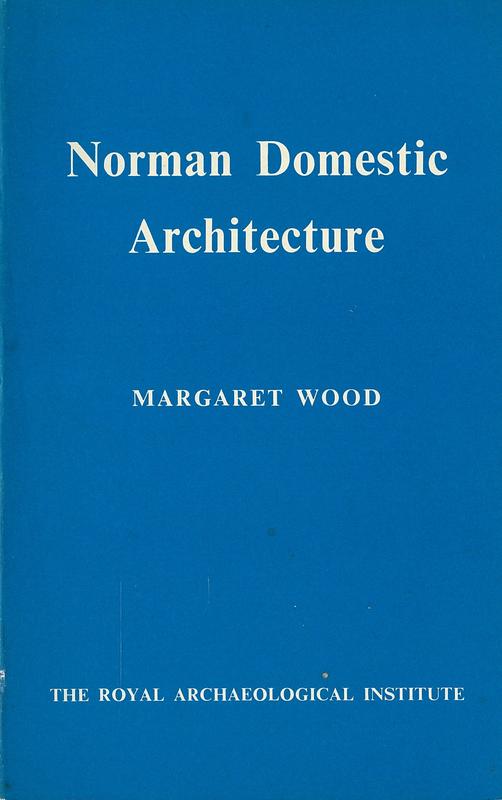 Norman domestic architecture / Margaret Wood cover