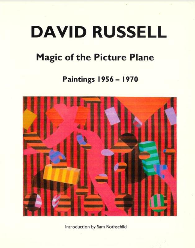 Magic of the picture plane : paintings 1956-1970 / David Russell ; introduction by Sam Rothschild cover