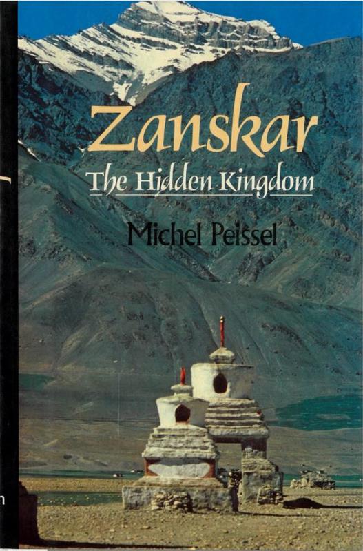 Zanskar : the hidden kingdom / Michel Peissel cover