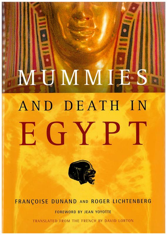 Mummies and death in ancient Egypt cover
