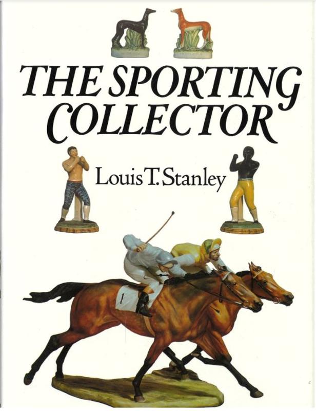 The sporting collector / by Louis T. Stanley cover