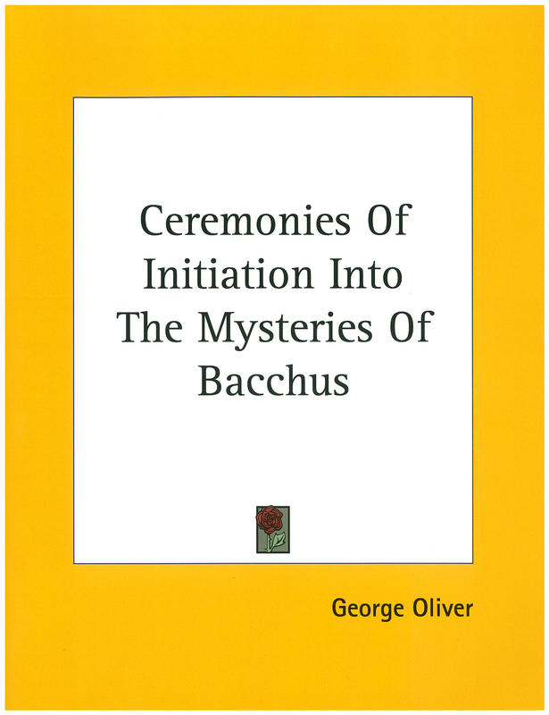 Ceremonies of initiation into the mysteries of Bacchus cover