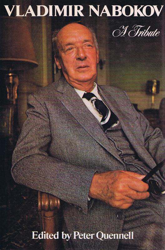 Vladimir Nabokov : his life, his work, his world : a tribute / edited by Peter Quennell cover