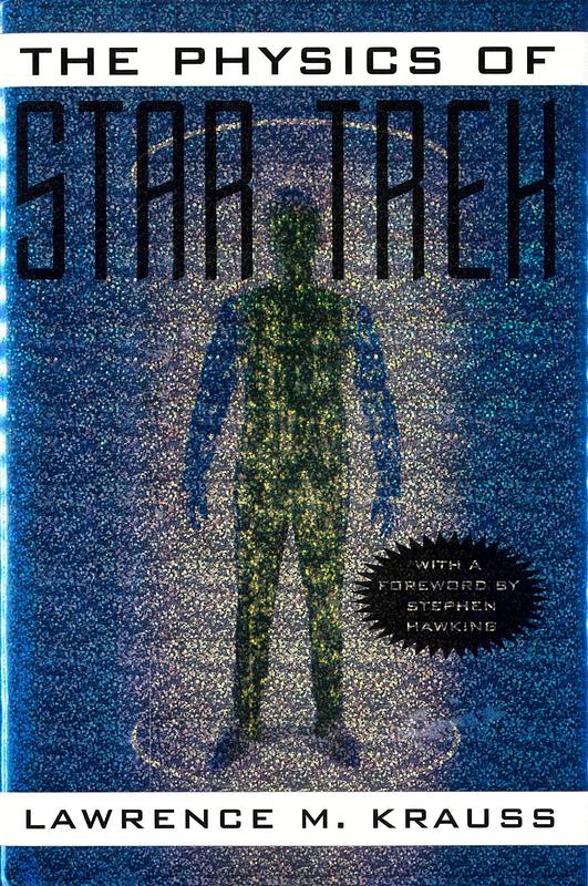 The physics of Star Trek / Lawrence M. Krauss ; foreword by Stephen Hawking cover