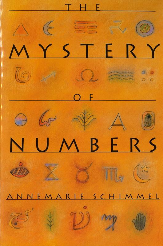 The mystery of numbers / Annemarie Schimmel cover