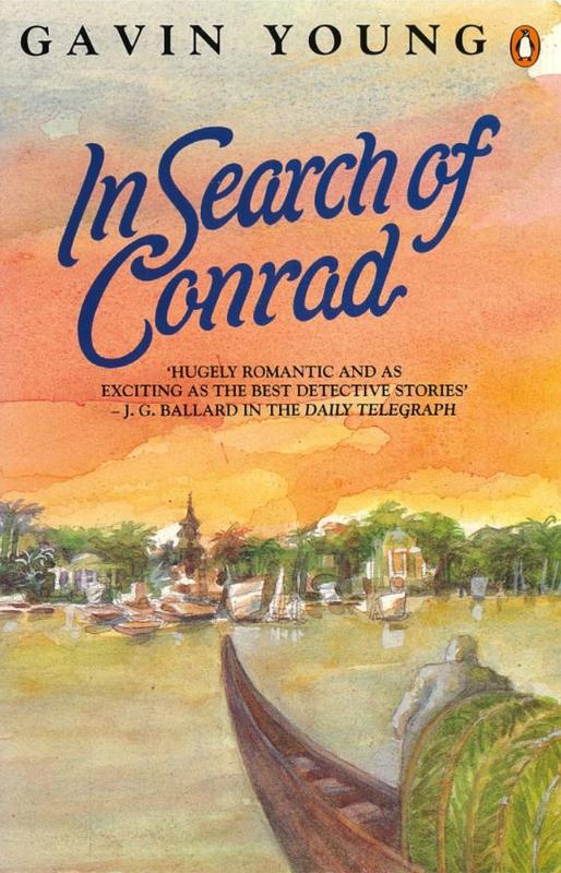 In search of Conrad / Gavin Young ; illustrations by Salim cover