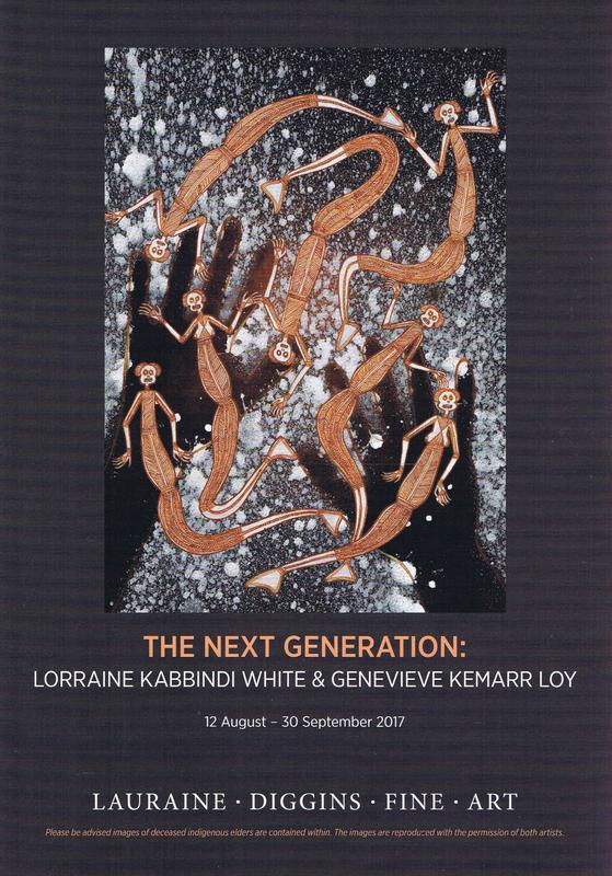 The next generation : Lorraine Kabbindi White & Genevieve Kemarr Loy : 12 August - 30 September 2017 / Lauraine Diggins Fine Art cover