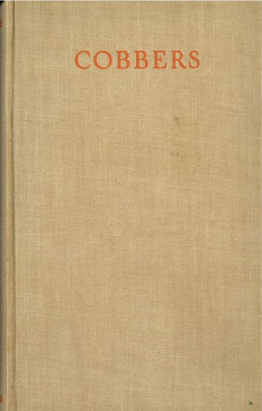 Cobbers : a personal record of a journey from Essex, in England, to Australia, Tasmania and some of the reefs and islands in the Coral Sea, made in the years, 1930, 1931 and 1932 / by Thomas Wood cover