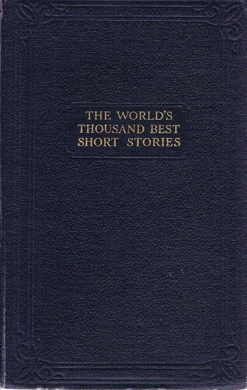 The Masterpiece library of short stories : XIX. Scandinavian and Dutch : XX. The war / edited by J. A. Hammerton cover