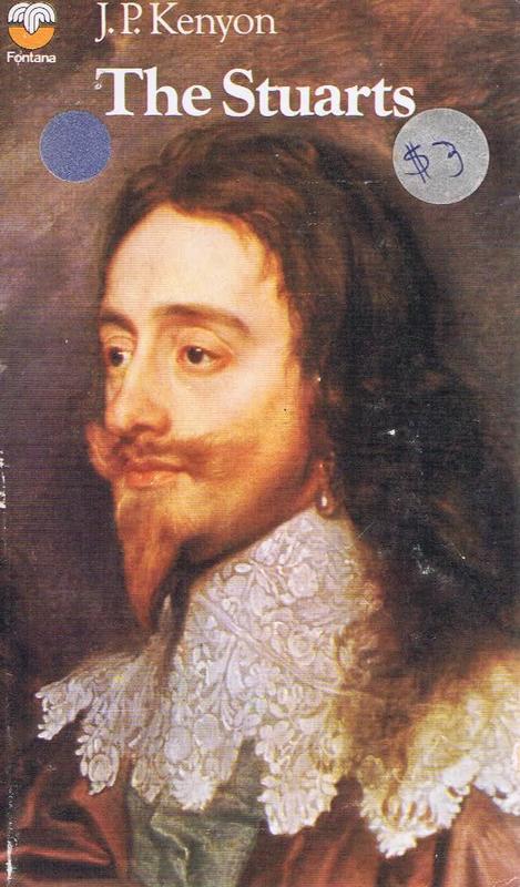 The Stuarts : a study in kingship / J. P. Kenyon cover