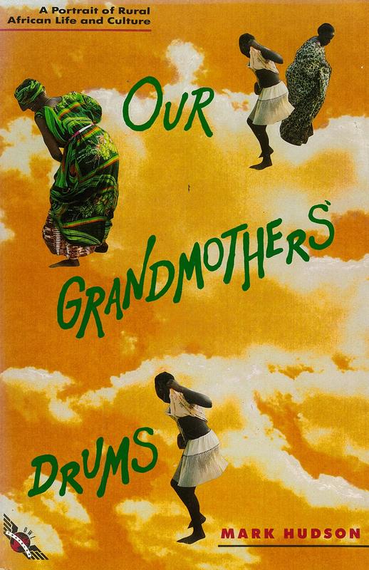 Our grandmothers' drums / Mark Hudson cover