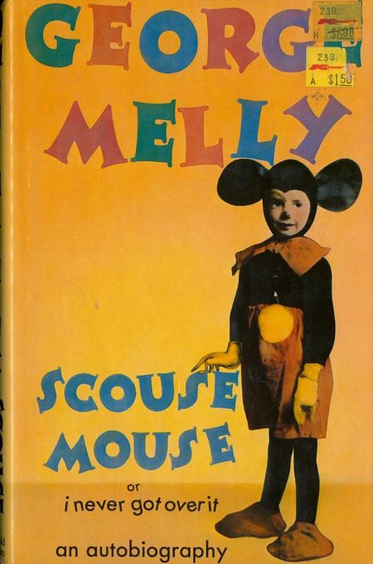 Scouse mouse, or, I never got over it : an autobiography / George Melly cover