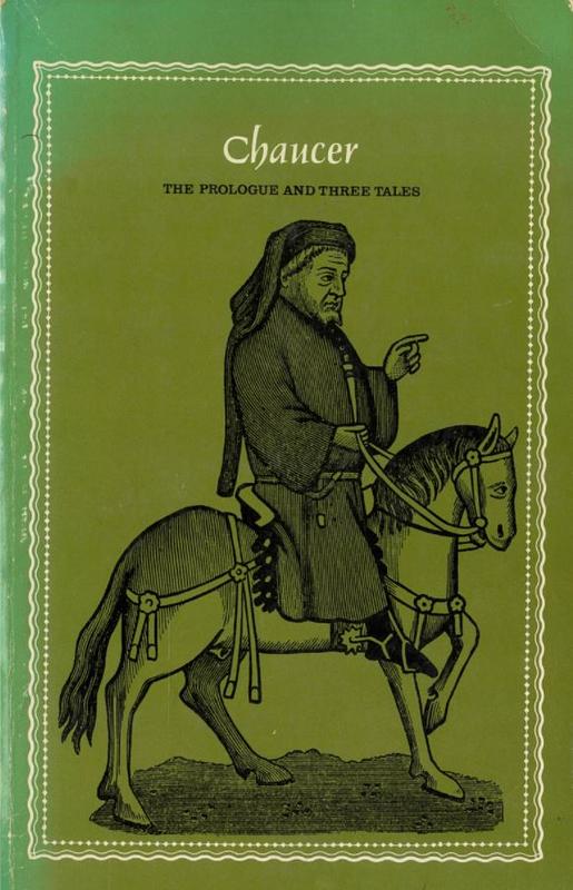Chaucer : the prologue and three tales / edited with notes and commentary by Francis King and Bruce Steele cover