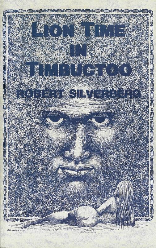 Lion time in Timbuctoo / Robert Silverberg ; introduction by Karen Haber ; illustration by Donna Gordon cover