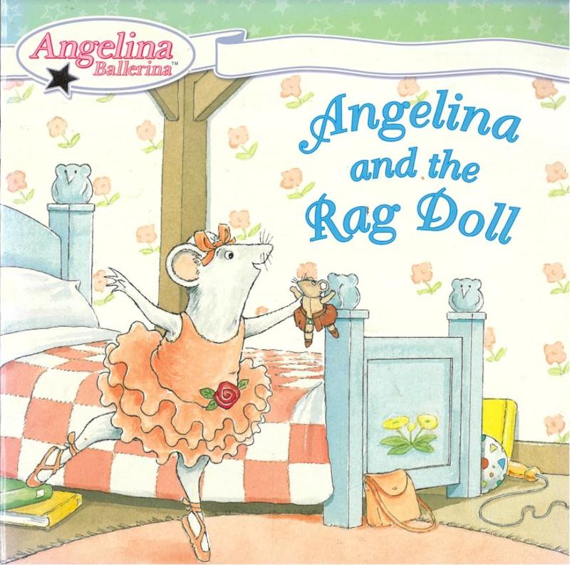 Angelina and the rag doll / adapted by Katharine Holabird ; based on illustrations by Helen Craig cover