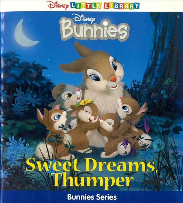 Sweet dreams, Thumper / editor, Martine Allars ; illustrated by Lori Tyminski cover