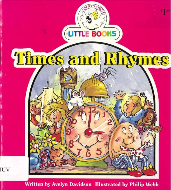 Times and rhymes / Avelyn Davidson ; illustrator, Philip Webb cover