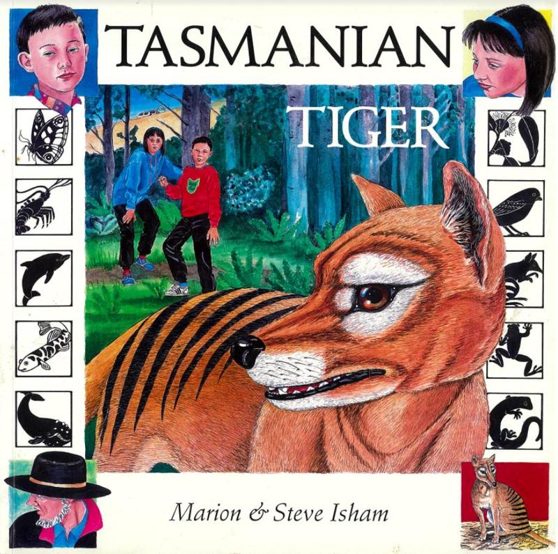 Tasmanian tiger / Marion & Steve Isham cover