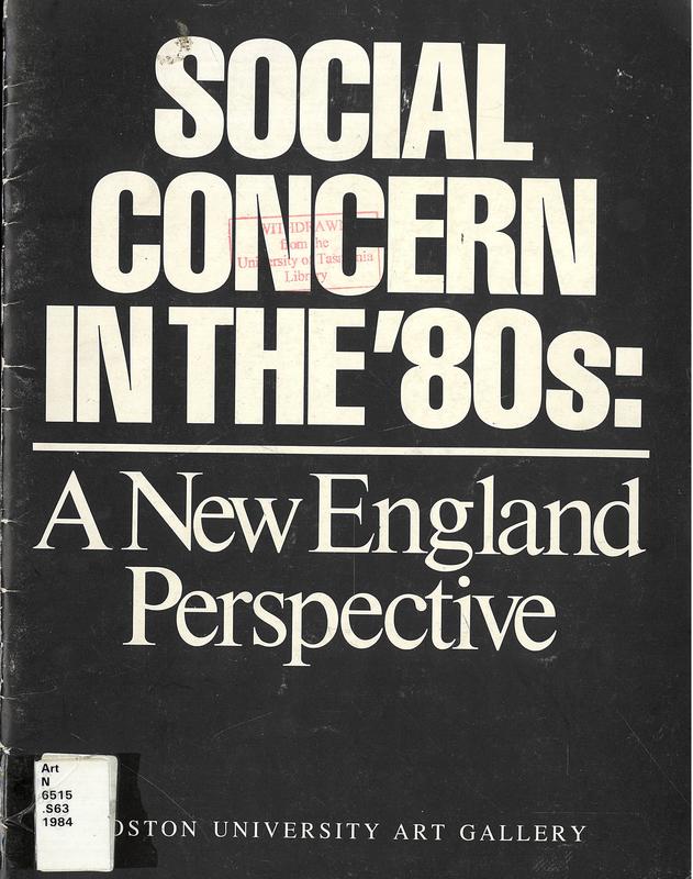 Social concern in the '80s : a New England perspective / introduction by Patricia Hills ; essays by the artists cover