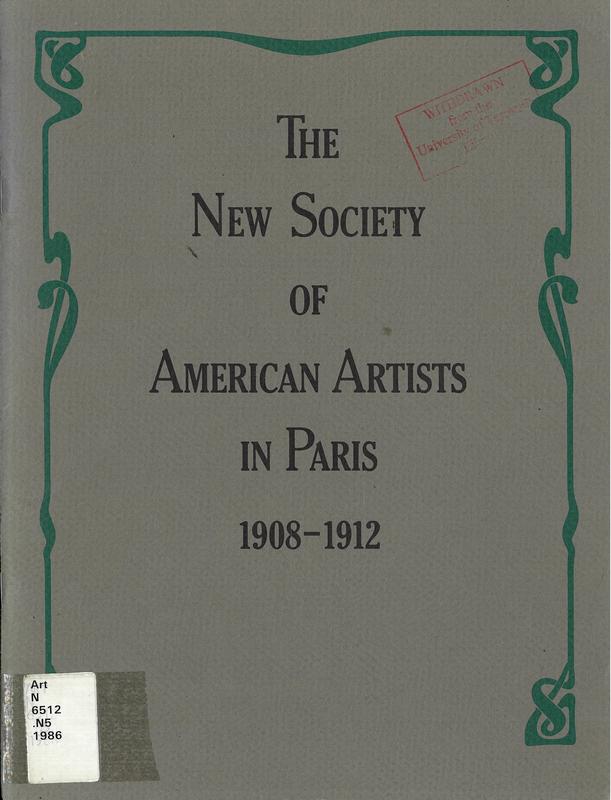 The new society of American artists in Paris, 1908-1912 cover