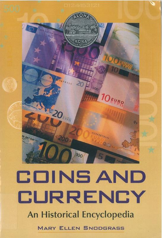 Coins and currency : an historical encyclopedia cover