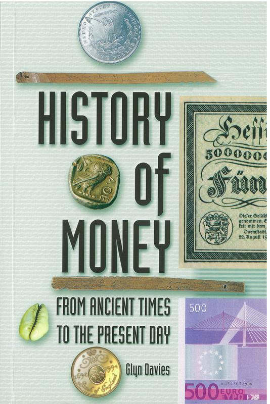 History of money : from ancient times to the present day cover