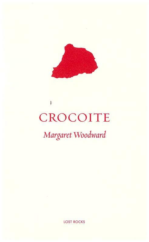 Crocoite / Margaret Woodward cover