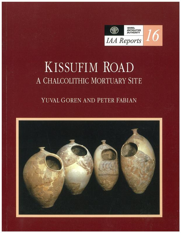 Kissufim Road : a chalcolithic mortuary site cover